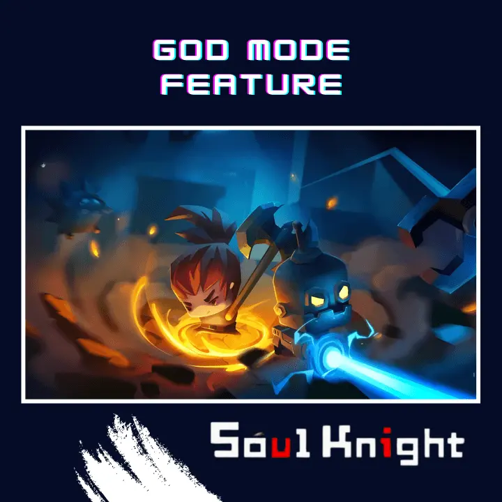 GOD MODE in Soul Knight